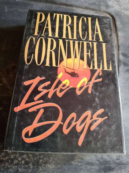 Isle of Dogs Patricia Cornwell