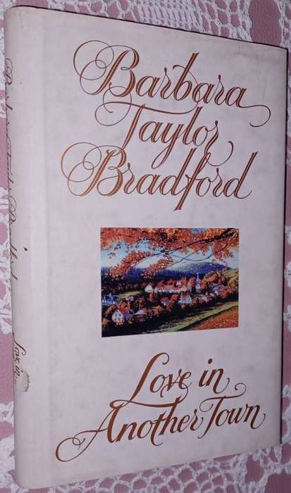 Love in Another Town by Barbara Taylor Bradford