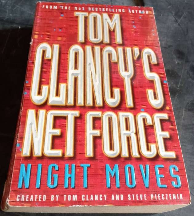 The Teeth of the Tiger & Night Moves  Tom Clancy