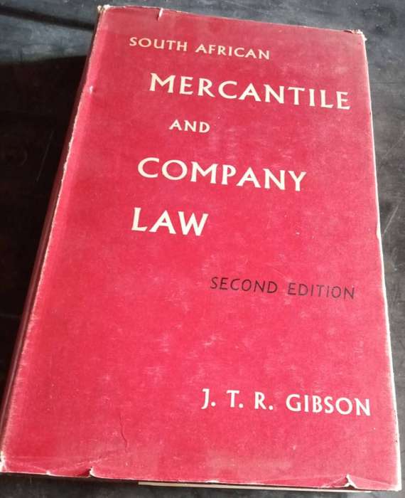 South African Mercantile & Company Law Second Edition JTR Gibson