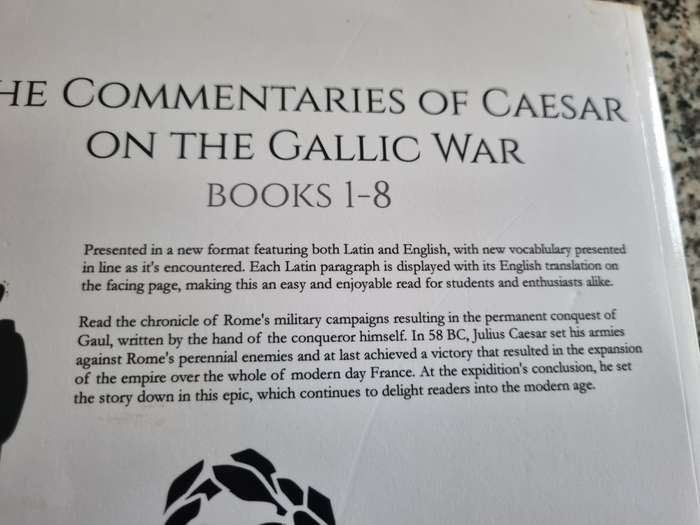 THE GALLIC WARS JULIUS CAESAR Latin & English Side by Side