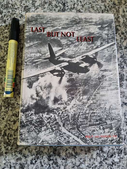 LAST BUT NOT LEAST Brig. F van NIEKERK The Wartime Story of 30 Squadron South African Air Force SAAF