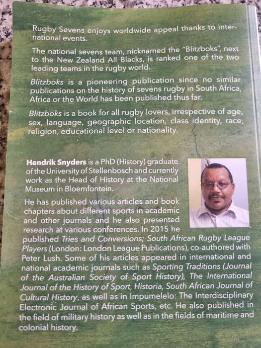 BLITZ-BOKS Rugby Sevens in South Africa  A HISTORY 1904 - 2019 HENDRIK SNYDERS BLITZ BOKS