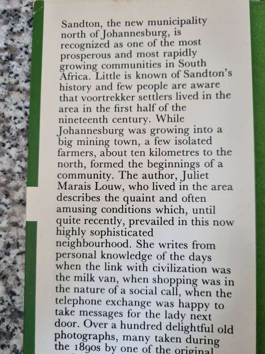 WAGON TRACKS and ORCHARDS  EARLY DAYS in SANDTON JULIET MARIUS LOUW  (  history  )