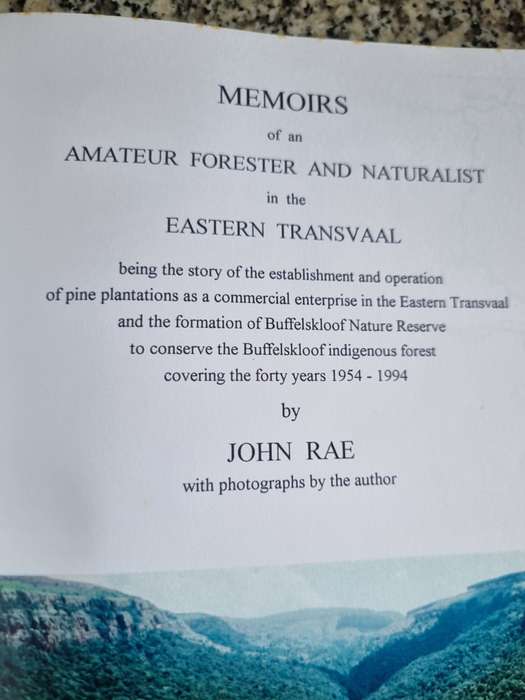 MEMOIRS OF AN AMATEUR FORESTER AND NATURALIST JOHN RAE