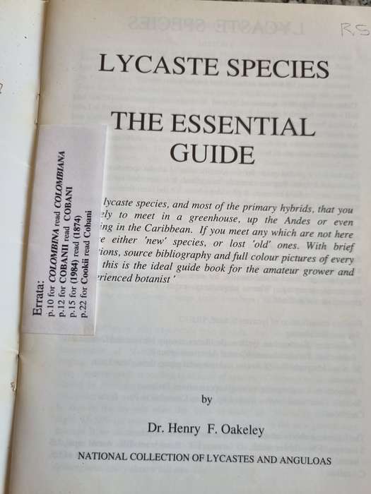 LYCASTE SPECIES The Essential Guide Dr HENRY F OAKLEY  ( flowering plants like orchids botany  )