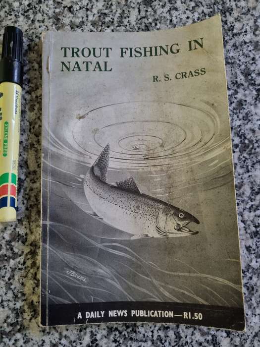 TROUT FISHING IN NATAL R S CRASS 1971 flyfishing