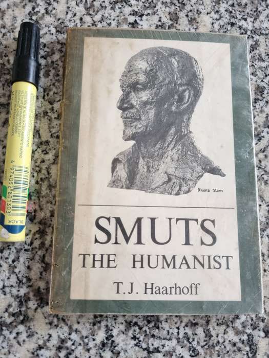 SMUTS THE HUMANIST A Personal Reminiscence by T J HAARHOFF