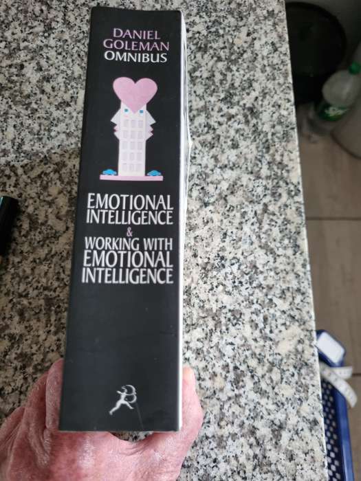 EMOTIONAL INTELLIGENCE & WORKING WITH EMOTIONAL INTELLIGENCE DANIEL GOLEMAN Omnibus