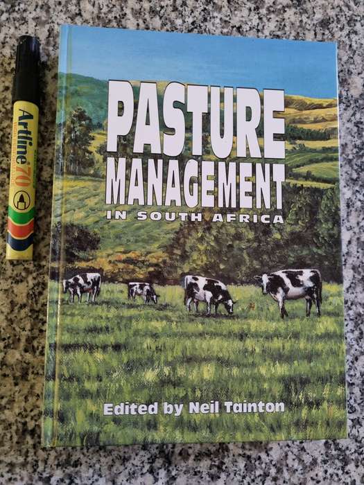 PASTURE MANAGEMENT IN SOUTH AFRICA Edited by NEIL TAINTON (  farming agriculture livestock grasses
