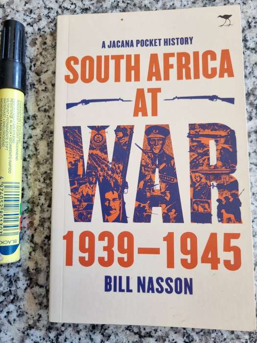 SOUTH AFRICA AT WAR 1939 - 1945 BILL NASSON A Jacana Pocket History