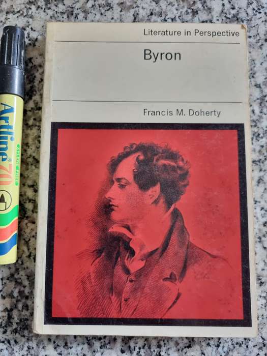 BYRON FRANCIS M DOHERTY Literature in Perspective
