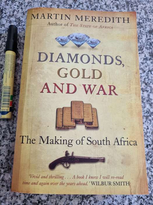 DIAMONDS GOLD AND WAR MARTIN MEREDITH The Making of South Africa