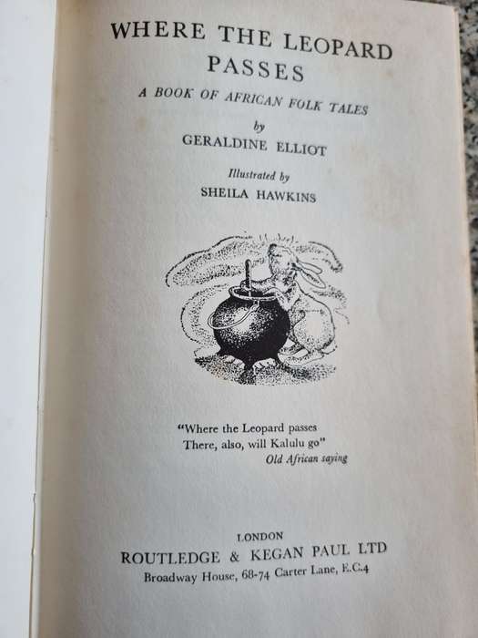 WHERE THE LEOPARD PASSES by GERALDINE ELLIOT  book of Stories based on African Folk-tales Hardcover