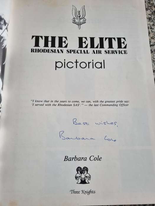 SIGNED THE ELITE PICTORIAL Rhodesian Special Air Service by BARBARA COLE Rhodesia war history