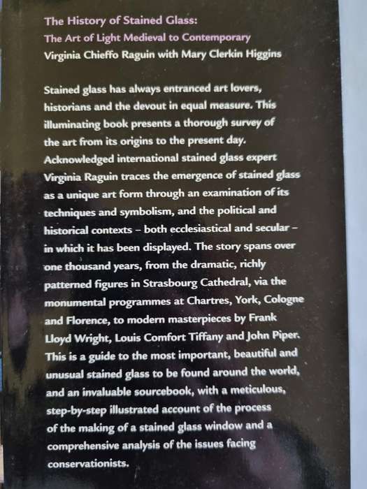 THE HISTORY OF STAINED GLASS The Art of Light MEDIEVAL to CONTEMPORARY V C RAGUIN