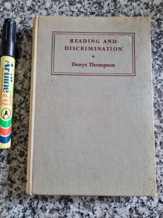 READING AND DISCRIMINATION DENYS THOMPSON Revised Edition 1955  literature