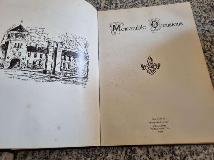 MEMORABLE OCCASIONS  COOKBOOK OF FLEUR de LYS HILTON COLLEGE 1986 KwaZulu Natal
