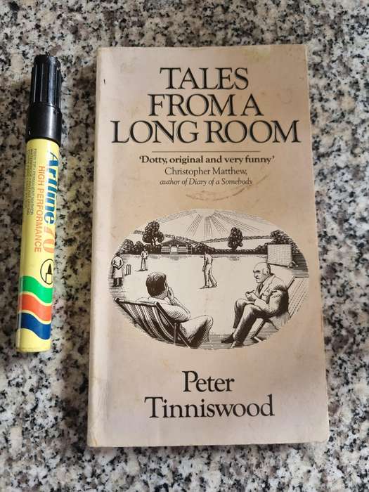 TALES FROM A LONG ROOM PETER TINNISWOOD ( Cricket at Lords London )