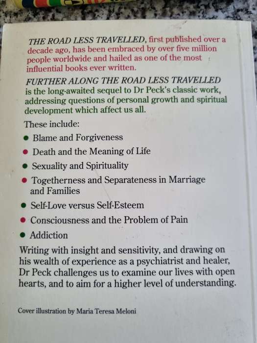Further Along The Road Less Travelled, The Unending journey towards Spiritual Growth M Scott Peck