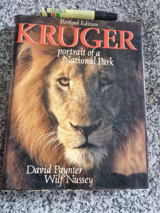 KRUGER PORTRAIT OF A NATIONAL PARK by DAVID PAYNTER WILF NUSSEY Kruger National Park incl History