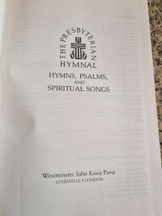 THE PRESBYTERIAN HYMNAL HYMNS PSALMS and SPIRITAL SONGS Includes 600 hymns psalms & spiritual songs