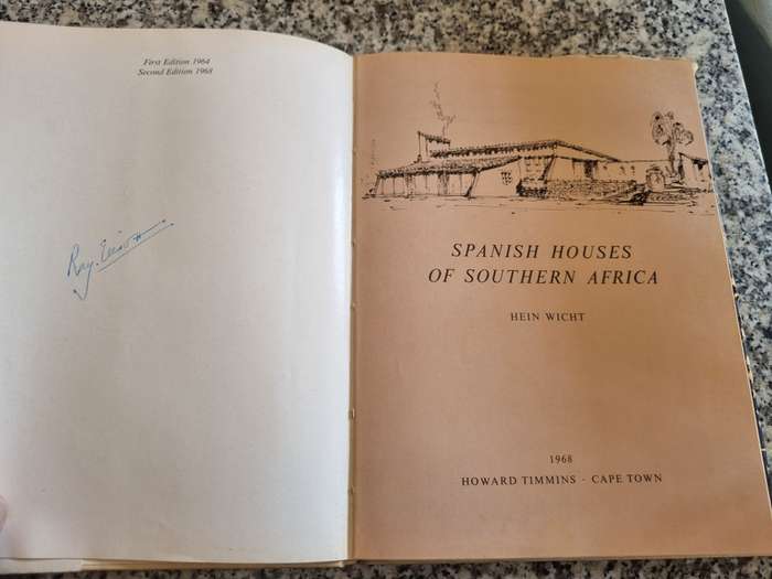 SPANISH HOUSES OF SOUTHERN AFRICA HEIN WICHT  please note the condition of the cover