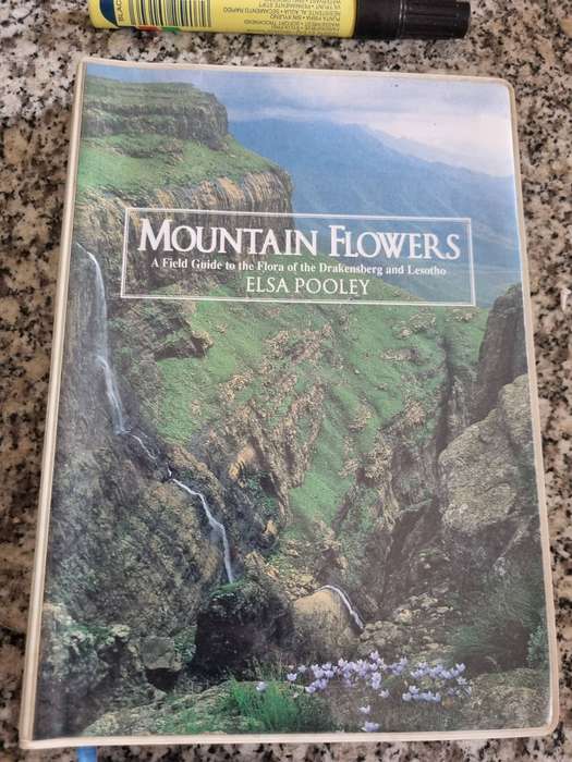 Mountain Flowers  A Field Guide to the Flora of Drakensberg and Lesotho by Elsa Pooley incl. Grasses