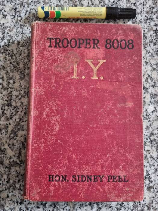 Trooper 8008 I Y Hon. Sidney Peel 1902