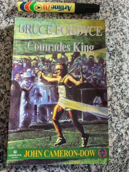 BRUCE FORDYCE COMRADES KING JOHN CAMERON-DOW  (   marathon running  ) Cameron Dow