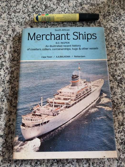 South African MERCHANT SHIPS B D INGPEN An illustrated Recent History 1979 ( Period after 2010 )