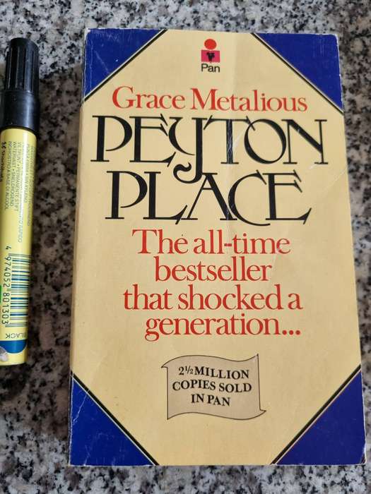 PEYTON PLACE GRACE METALIOUS The All-time Bestseller that Shocked a Generation