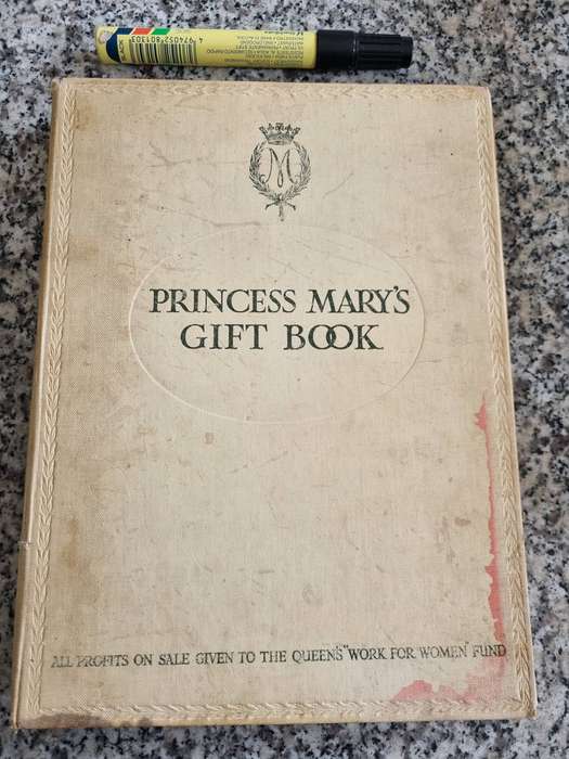 PRINCESS MARY'S GIFT BOOK HODDER & STOUGHTON 1914