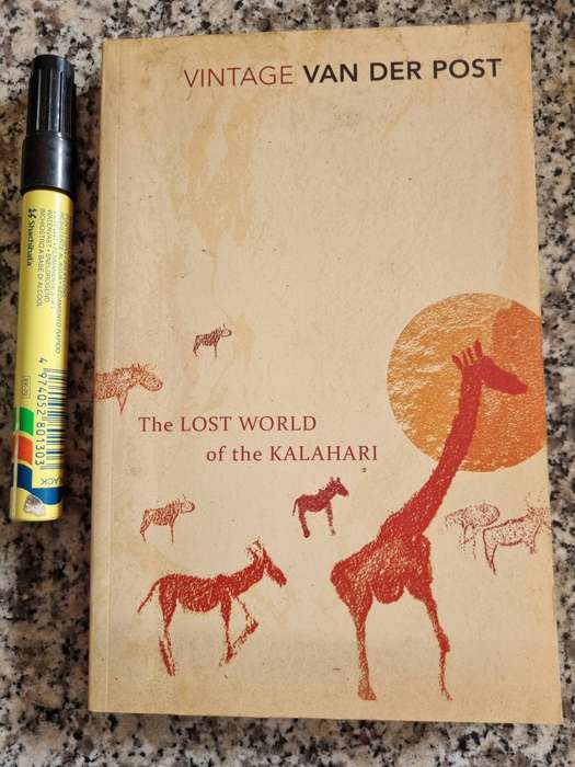THE LOST WORLD OF THE KALAHARI LAURENS van der POST ( Softcover )