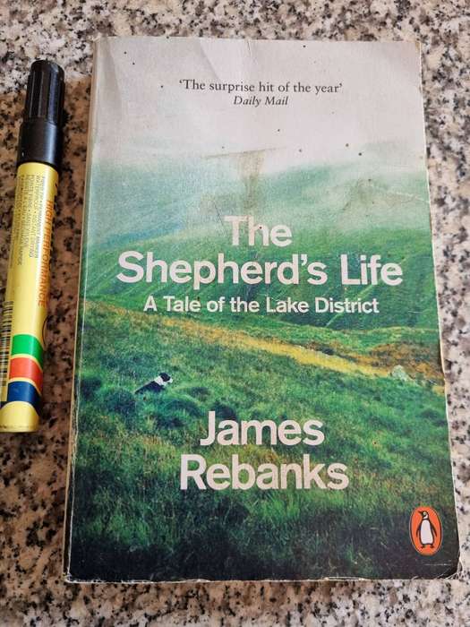 THE SHEPHERD`S LIFE JAMES REBANKS A Tale of the Lake District ( First Edition )