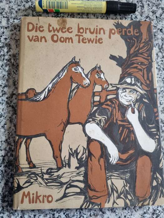 DIE TWEE BRUIN PERDE VAN OOM TEWIE MIKRO Eerste Druk 1967