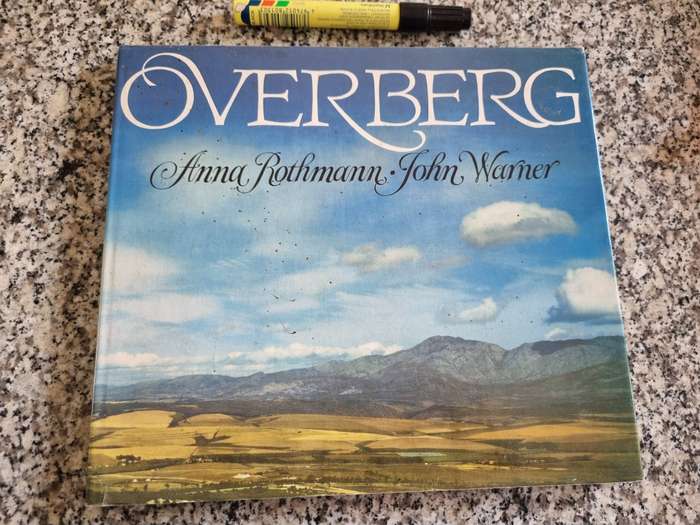 OVERBERG ANNA ROTHMANN JOHN WARNER  History and overview of the Southern Cape Region
