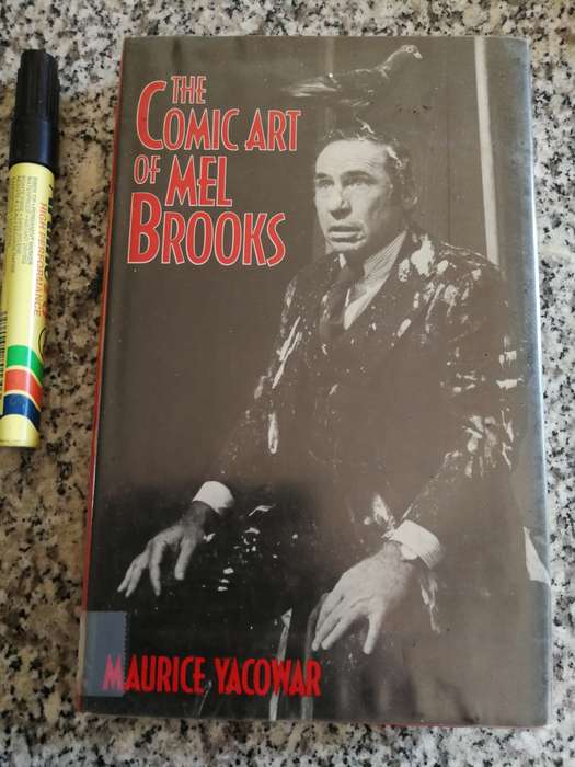 THE COMIC ART OF MEL BROOKS MAURICE  YACOWAR ( films acting comedian actor cinema )