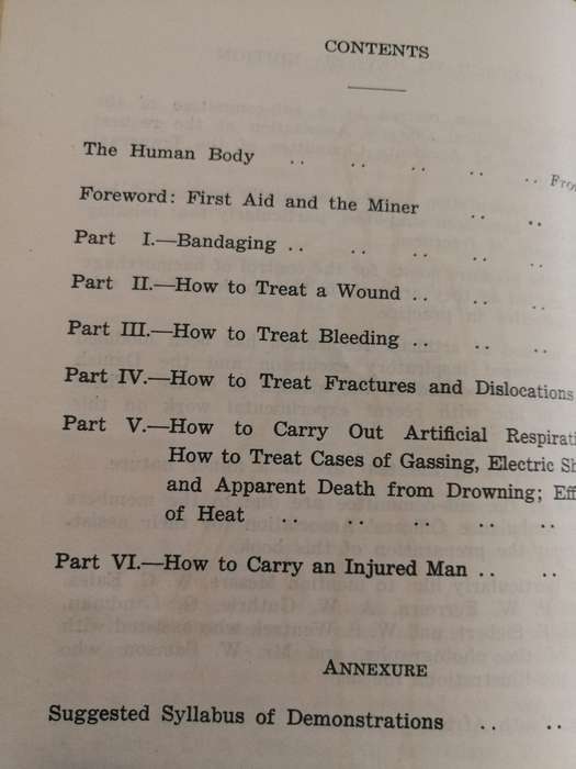 PRACTICAL FIRST AID FOR MINERS  Published Transvaal & Orange Free State Chamber of Mines 1954