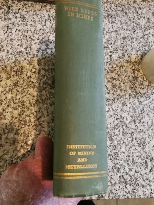 WIRE ROPES IN MINES Proceedings of a Conference Ashorne Hill Warwickshire 1950 cables mining lifts