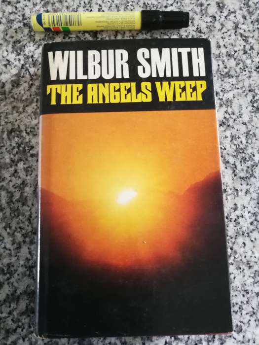 WILBUR SMITH ,  THE ANGELS WEEP , Publisher ,  HEINEMAN , First Published 1982