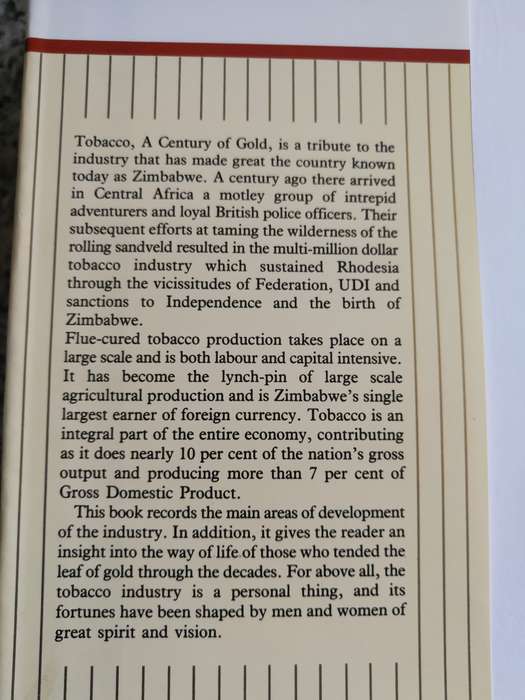 1890 - 1990 TOBACCO A CENTURY of GOLD TRISH MBANGA ( a tribute to an industry ) Rhodesia Zimbabwe