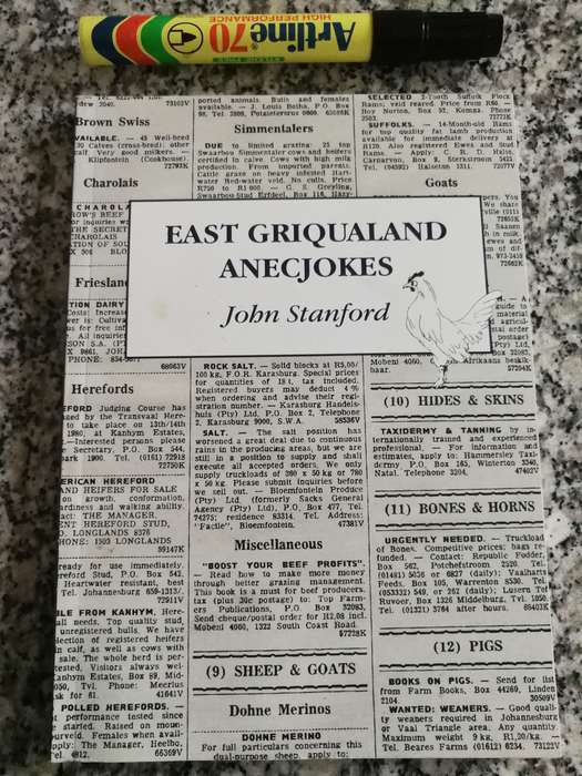 EAST GRIQUALAND ANECJOKES JOHN STANFORD Stories spanning half a century