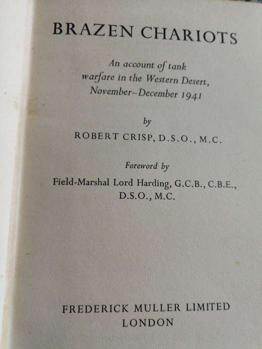 BRAZEN CHARIOTS ROBERT CRISP South African an Account of Tank Warfare in the Western Desert 1941
