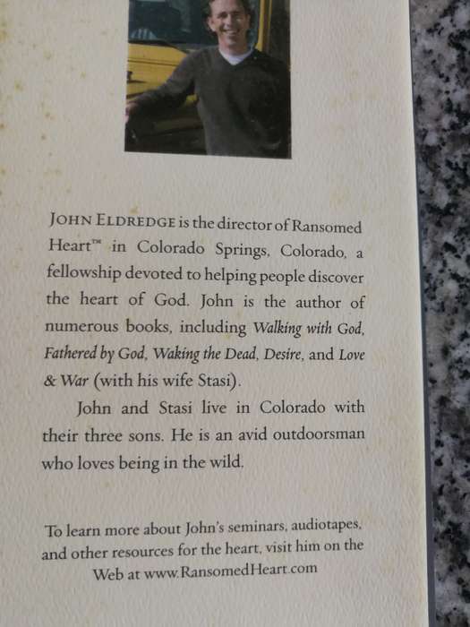 WILD AT HEART Discovering the Secret to a Man's Soul JOHN ELDREDGE