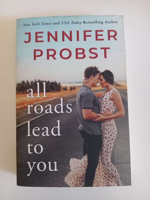 Jennifer Probst - All roads lead to you