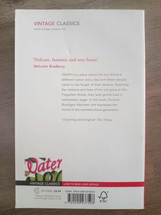 In Watermelon Sugar Book By: Richard Brautigan
