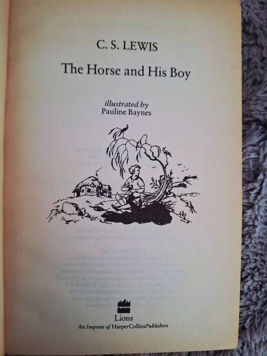 Softcover novel: The Horse and his boy by C.S. Lewis. The chronicles of Narnia