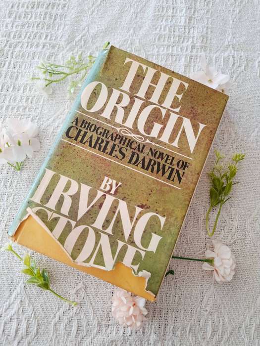 The Origin - A Biographical Novel of Charles Darwin by Irving Stone