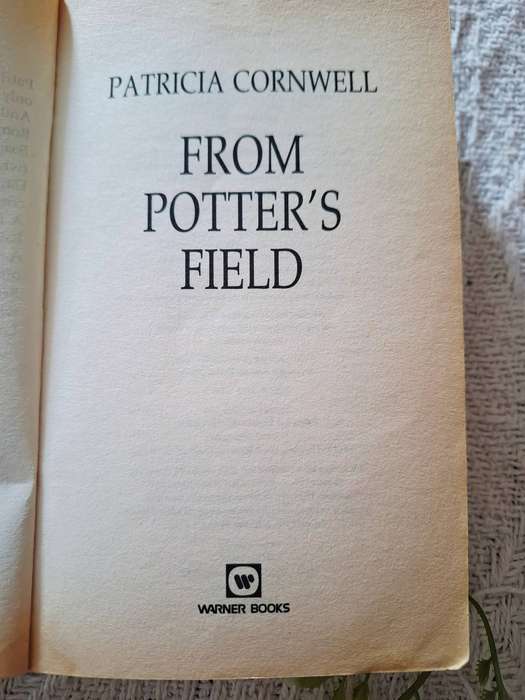From Potters Field by Patricia Cornwell
